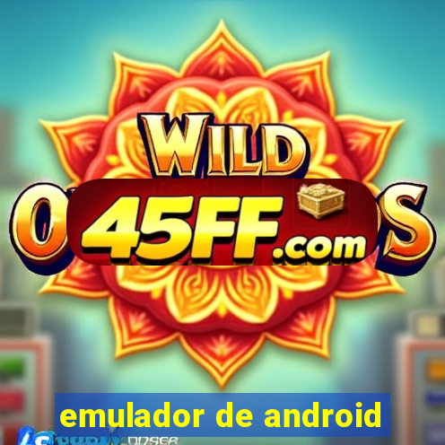emulador de android